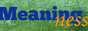 meaningness